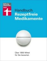 Handbuch Rezeptfreie Medikamente - Annette Bopp, Vera Herbst