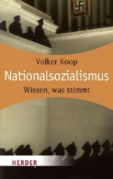 Nationalsozialismus - Volker Koop