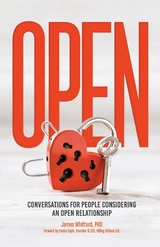 Open - Conversations for people considering an open relationship - James Whittard