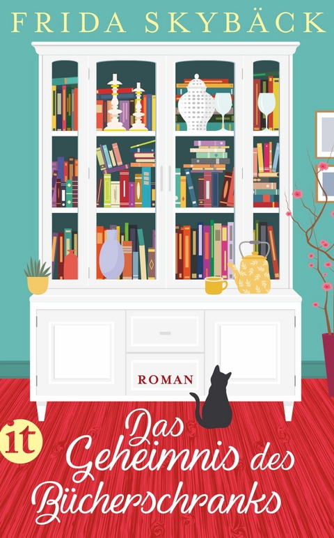 Das Geheimnis des B&uuml;cherschranks - Frida Skyb&auml;ck
