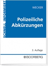 Polizeiliche Abk&uuml;rzungen - Sven-Eric Wecker