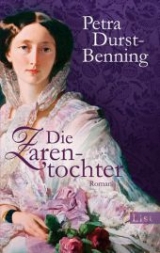 Die Zarentochter - Petra Durst-Benning