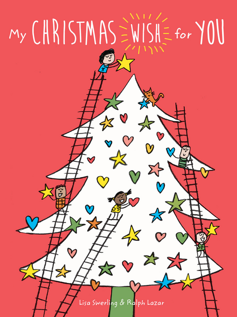 My Christmas Wish for You -  Ralph Lazar,  Lisa Swerling