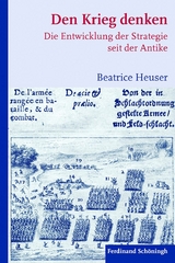 Den Krieg denken - Beatrice Heuser