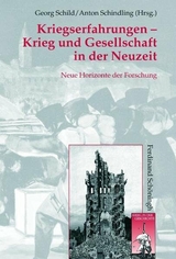 Kriegserfahrungen - Bernd Engler, Anselm Doering-Manteuffel, Niels Birbaumer, Horst Tonn, Reinhard Johler, Alkmar von Alvensleben, John Karl Herrmann, Anton Schindling, Georg Schild, Andreas Holzem