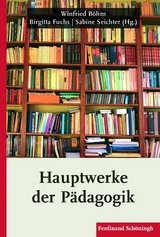 Hauptwerke der P&auml;dagogik - 