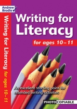 Writing for Literacy for Ages 10-11 - Brodie, Andrew; Richardson, Judy