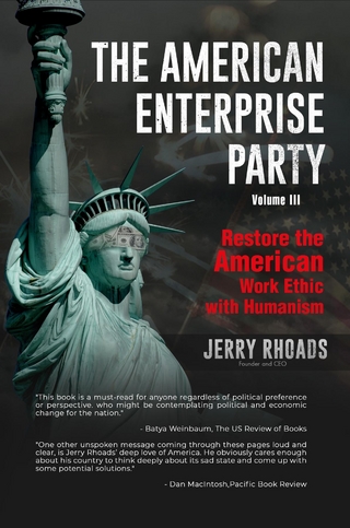 American Enterprise Party (Volume III)