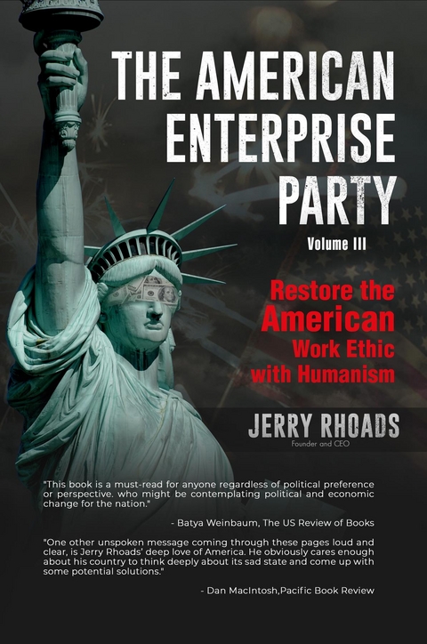 American Enterprise Party (Volume III) -  Jerry Rhoads