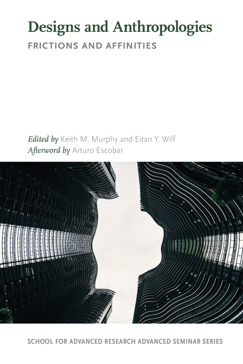 Designs and Anthropologies - 