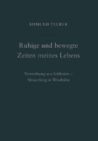 Ruhige und bewegte Zeiten meines Lebens