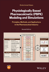 Physiologically Based Pharmacokinetic (PBPK) Modeling and Simulations -  Sheila Annie Peters
