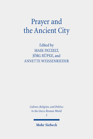 Prayer and the Ancient City