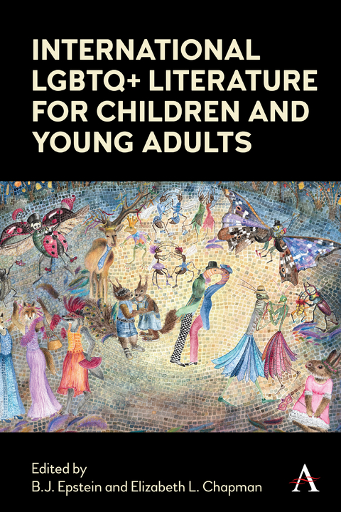 International LGBTQ+ Literature for Children and Young Adults - 