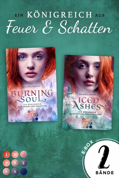Ein K&ouml;nigreich aus Feuer und Schatten: 2 B&auml;nde in einem Bundle! - Hanna Frost