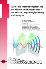 Atem- und Atemnebenger&auml;usche bei Kindern und Erwachsenen - Akustische Langzeitregistrierung und -analyse - Ulrich Koehler, Olaf Hildebrandt