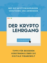 Der Kryptolehrgang - Benedek Brenner