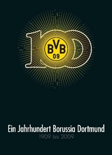 Ein Jahrhundert Borussia Dortmund - Dietrich Schulze-Marmeling, Gerd Kolbe