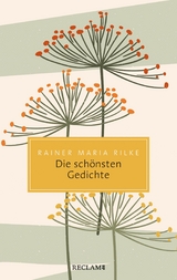 Die sch&ouml;nsten Gedichte - Rainer Maria Rilke