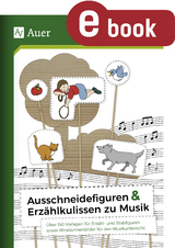 Ausschneidefiguren & Erz&auml;hlkulissen zu Musik