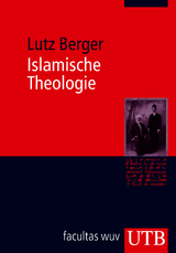 Islamische Theologie - Lutz Berger