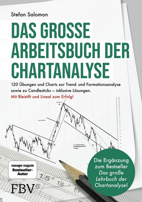 Das große Arbeitsbuch der Chartanalyse -  Stefan Salomon