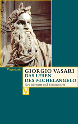Das Leben des Michelangelo - Giorgio Vasari