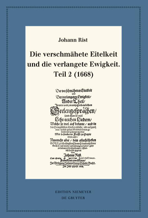 Die verschm&auml;hete Eitelkeit und die verlangete Ewigkeit, Teil 2 (1668) - Johann Rist