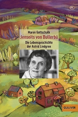 Jenseits von Bullerb&uuml; - Maren Gottschalk