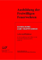 Ausbildung zum Truppführer Baden-Württemberg - Nagel, Bernd; Meyer, Andreas; Schmidt, Klaus; Zwirner, Dieter; Handschel, Joachim; Bohn, Harald