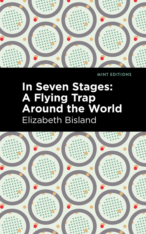 In Seven Stages - Elizabeth Bisland