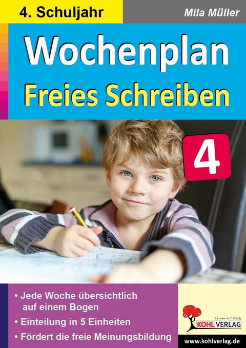 Wochenplan Freies Schreiben / Klasse 4 -  Mila M&uuml;ller