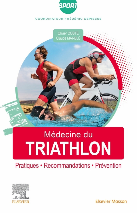 Medecine du triathlon -  Olivier Coste,  Claude Marble