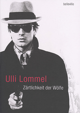 Z&auml;rtlichkeit der W&ouml;lfe - Ulli Lommel