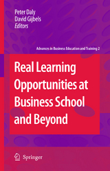 Real Learning Opportunities at Business School and Beyond - 