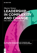 Leadership in Complexity and Change - Sharon Varney