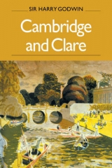 Cambridge and Clare - Godwin, Harry