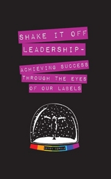 Shake It Off Leadership - Betsy Cerulo