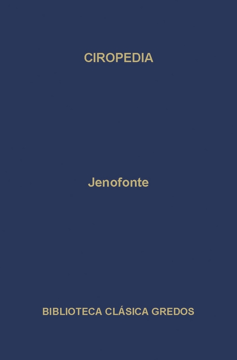Ciropedia -  Jenofonte