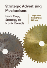 Strategic Advertising Mechanisms - Jorge David Fern&aacute;ndez G&oacute;mez