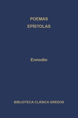 Poemas. Ep&iacute;stolas. -  Ennodio