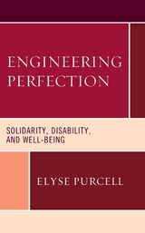 Engineering Perfection -  Elyse Purcell