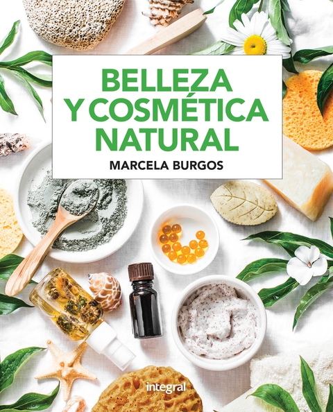 Belleza y cosm&eacute;tica natural - Marcela Burgos