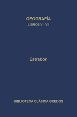 Geograf&iacute;a. Libros V-VII -  Estrab&oacute;n