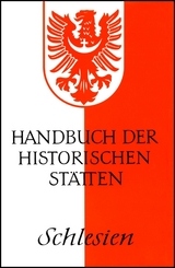 Handbuch der historischen St&auml;tten Schlesien - 