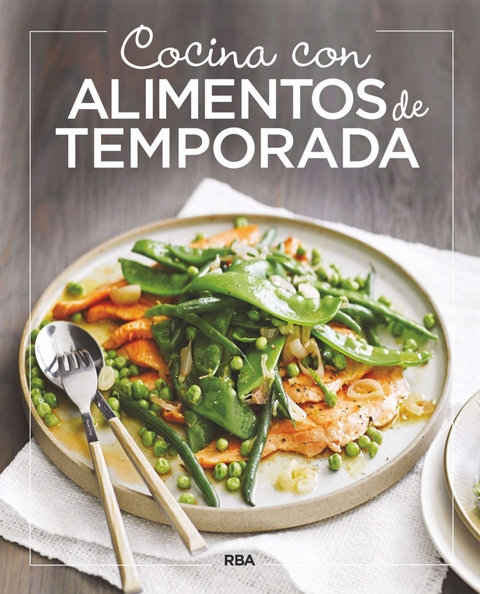 Cocina con alimentos de temporada -  Varios Autores