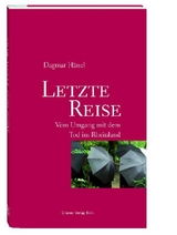 Letzte Reise - Dagmar H&auml;nel