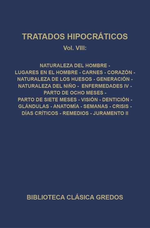 Tratados hipocr&aacute;ticos VIII -  Varios Autores