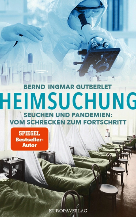 Heimsuchung -  Bernd Ingmar Gutberlet
