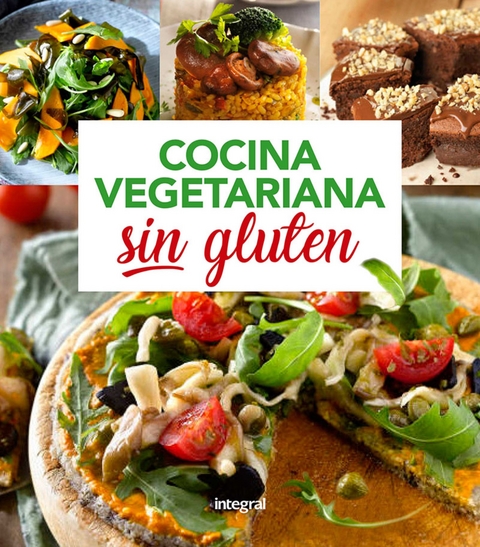 Cocina vegetariana sin gluten -  Varios Autores